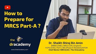 MRCS PartA Course  How to Prepare for MRCSUK  The DrAcademy [upl. by Chemosh]