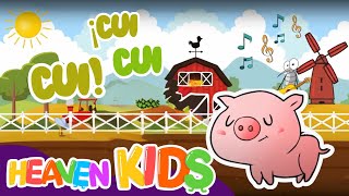 🐽Cochinito Diga Cui Cui 🐖 Canciones Infantiles Cristianas 🎶  Heaven Kids 🎈✨ [upl. by Evette463]