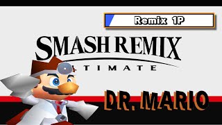 Dr Mario — Remix Mode — Smash Remix Ultimate [upl. by Yance]