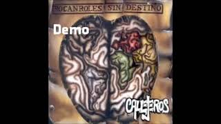 Callejeros  Demos de Rocanroles sin Destino 2004 Full Album [upl. by Esya]