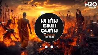 Nhân Sinh Quán Remix Từ Cửu Môn Hồi Ức  Jin Tuấn Nam x VuNhann  Đông Thủy Ngoạn Tây Núi Cao [upl. by Wilcox293]