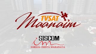 Igreja Cristã Maranata  TV Maanaim  Canal 126 [upl. by Ada]