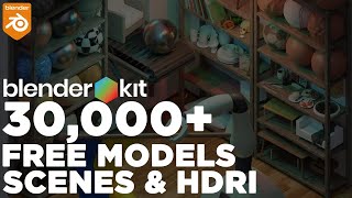 30000 Free Assets Blender Kit Addon Bonanza [upl. by Vere]