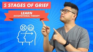 5 Stages of Grief  KublerRoss Model  OT Dude Occupational Therapy [upl. by Nivrad74]