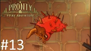 МАТАДОР【Pronty  Fishy Adventure】13 [upl. by Anemij]