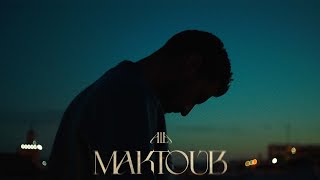 ALA  Maktoub Official Music Video [upl. by Aicatsal]