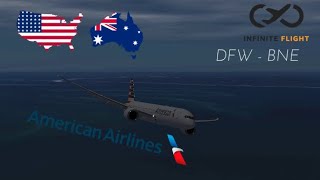 Infinite Flight Dallas DFW to Brisbane BNE  TIMELAPSE  American Airlines B7879 Dreamliner [upl. by Ennoitna]