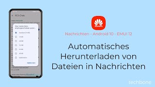 Automatisches Herunterladen der Dateien in Nachrichten  Huawei Android 10  EMUI 12 [upl. by Cardwell]