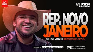 JUNIOR VIANNA  JANEIRO 2024  MÚSICAS NOVAS  MUNDO DA MUSICA [upl. by Nawad]