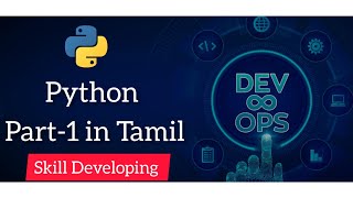 Python  DevOps Part 1 in Tamil  Skill Developing [upl. by Natehc155]