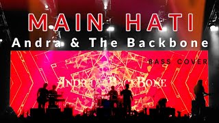 Andra and the Backbone  Main Hati Live  The Sounds Project  Bass Cover by Boy Tondo [upl. by Ocnarfnaig]