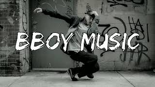 Bboy Mixtape  Bboy Music  Lets Rock  Bboy Music 2022 [upl. by Carline]