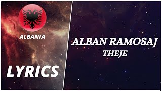 LYRICS  TEKSTI  ALBAN RAMOSAJ  THEJE  FIK 60 [upl. by Yawnoc]