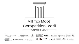 VIII TAX MOOT COMPETITION  CURITIBAPR  SALA 02 [upl. by Lamson612]