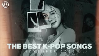 📰 THE BEST KPOP SONGS of NOVEMBER 2024 🎶 TOP 175  KPop Ranking ❄️ [upl. by Agee]