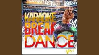 Beat Street Breakdown In the Style of Grandmaster Melle Mel and the Furious Five Karaoke [upl. by Legge]