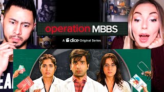 OPERATION MBBS  Dice Media  Ayush Mehra  Anshul Chauhan  Sarah Hashmi  Trailer Reaction [upl. by Lamrej]