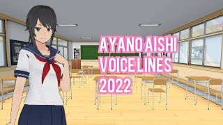 Ayano Voice Lines 2022 [upl. by Felix]