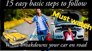 15 Steps to follow while breakdown a car [upl. by Barnabe231]