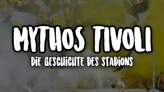 Alter Tivoli  Alemannia Aachens Ursprung [upl. by Llenyar]