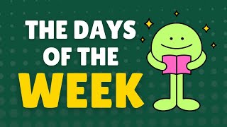 Days Of The Week  Name Of Days In A Week [upl. by Carilla808]