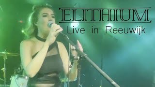 Elithium Live in Reeuwijk [upl. by Moffat]