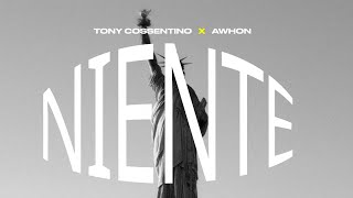 Tony Cossentino Awhon  Niente Video Ufficiale 2023 [upl. by Elleryt]