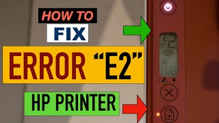 HP Printer Error E2 [upl. by Denton]