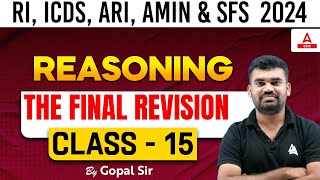 RI ICDS ARI AMIN amp SFS EXAM 2024  Reasoning Class  Final Revision By Gopal Sir  Class 15 [upl. by Euqinom410]