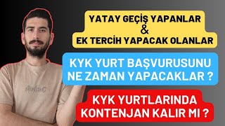 YATAY GEÇİŞ KYK YURT BAŞVURUSU NE ZAMAN 2023  Ek Tercih Kyk Yurt Başvurusu  Yatay Geçiş Yapanlar [upl. by Ayihsa891]