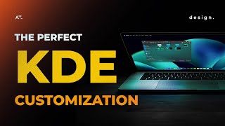KDE Plasma Customization [upl. by Amik44]