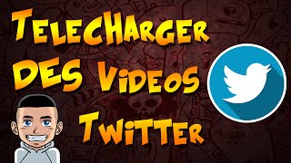 TUTO TÉLÉCHARGER VIDÉOS TWITTER [upl. by Mitran792]