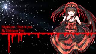 NightCore  Trust in you [upl. by Lokim193]