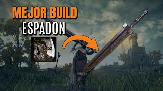 La MEJOR BUILD del espadón en ELDEN RING para el inicio en 2024 [upl. by Nuhsed378]