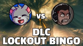 THE HYPEST MATCH EVER  Elden Ring DLC LOCKOUT BINGO vs CaptainDomo [upl. by Gonnella511]