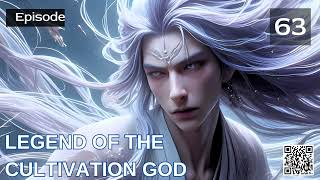 Legend of the Cultivation God Episode 63 Audio Phoenix Knights [upl. by Nahgen]