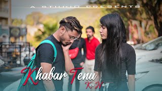 Fallin For You  Khabar Tenu Koi Na  Cute Love Story  A Studio [upl. by Desimone963]