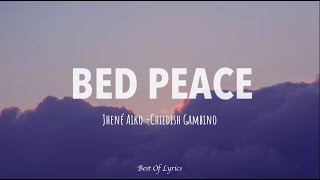 Jhené Aiko  Bed Peace Lyrics ft Childish Gambino [upl. by Edge]