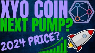 XYO COIN HUGE PRICE UPDATE 2024 XYO CRYPTO PRICE PREDICTION amp ANALYSIS XYO COIN PRICE FORECAST [upl. by Yatnahc9]