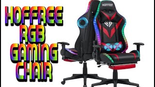 HOFFREE RGB Gaming Chair [upl. by Melba]