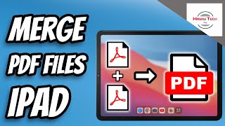 How to Combine Multiple PDF File into One on iPad  Merge PDF Files on iPad [upl. by Wiencke]