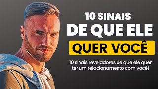 Como Saber Se Ele Ta Afim de Mim 10 Sinais de Que Ele Está Interessado em Você [upl. by Mann]