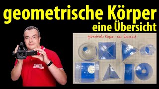 Geometrische Körper  eine Übersicht  einfach erklärt mit Lehrerschmidt [upl. by Ryon]