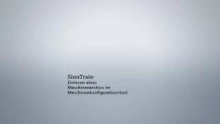 SinuTrain Machine Configuration Tool 47 [upl. by Aiderfla]