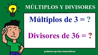 MÚLTIPLOS Y DIVISORES SUPER FÁCIL [upl. by Adnil998]