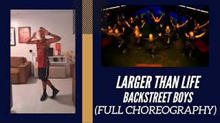 Larger Than Life  Backstreet boys Full choreography [upl. by Tzong]