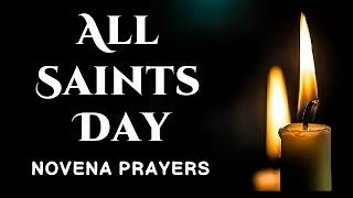 ALL SAINTS DAY NOVENA PRAYERS [upl. by Ycaj486]