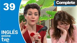 Episode 39 Complete  Inglés Online TVE [upl. by Farrington]