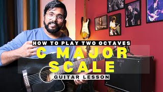 Master the C Major Scale 2 Octaves on Guitar [upl. by Dowdell]