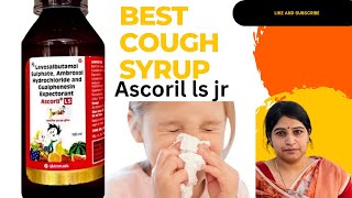 Ascoril LS cough syrup for a child it’s use in Hindi it’s benefits it’s dose complete information [upl. by Fiona]